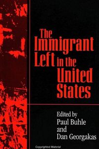 Produktbild: The Immigrant Left in the United States