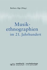 Produktbild: Musikethnographien im 21. Jahrhundert