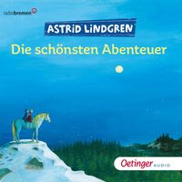 Bild vom Artikel Die schönsten Abenteuer vom Autor Astrid Lindgren