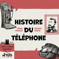 Produktbild: Histoire du t&eacute;l&eacute;phone