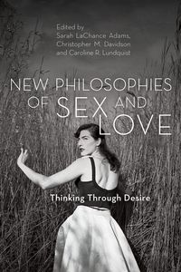 Produktbild: New Philosophies of Sex and Love