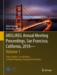 Produktbild: IAEG/AEG Annual Meeting Proceedings, San Francisco, California, 2018 - Volume 1