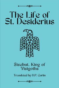 Produktbild: The Life of St. Desiderius