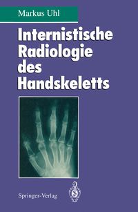 Produktbild: Internistische Radiologie des Handskeletts