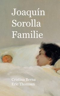 Produktbild: Joaqu&iacute;n Sorolla Familie