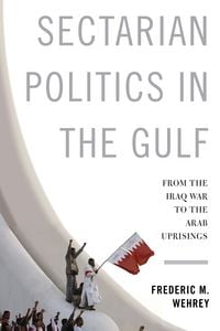 Produktbild: Sectarian Politics in the Gulf