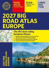 Produktbild: Philip's 2027 Big Road Atlas of Europe