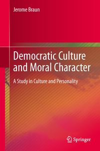 Produktbild: Democratic Culture and Moral Character
