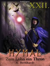 Produktbild: Der Hexer von Hymal, Buch XXII: Zum Lohn ein Thron