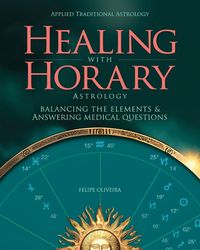 Produktbild: Healing With Horary Astrology