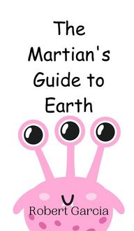 Produktbild: The Martian's Guide to Earth
