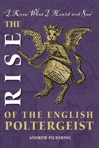 Produktbild: The Rise of the English Poltergeist