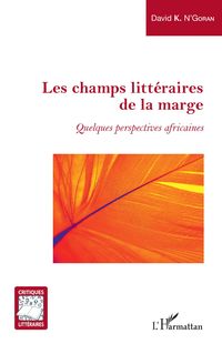 Produktbild: Les champs littéraires de la marge