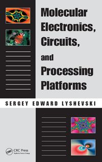 Produktbild: Molecular Electronics, Circuits, and Processing Platforms