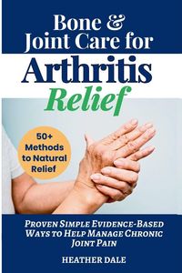 Produktbild: Bone & Joint Care For Arthritis Relief