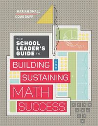 Produktbild: The School Leader's Guide to Building and Sustaining Math Success