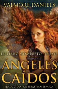 Produktbild: El Libro Completo de los &Aacute;ngeles Ca&iacute;dos