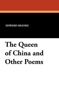 Produktbild: The Queen of China and Other Poems