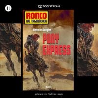 Produktbild: Ronco - Die Tageb&uuml;cher, Folge 11: Pony Express