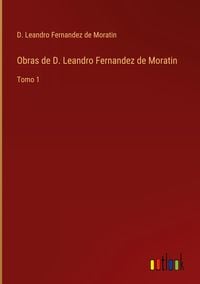 Produktbild: Obras de D. Leandro Fernandez de Moratin