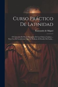 Produktbild: Curso Pr&aacute;ctico De Latinidad