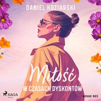 Produktbild: Miłość w czasach dyskont&oacute;w