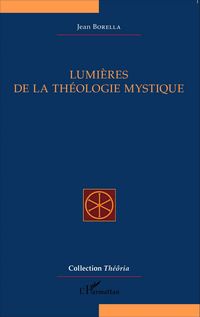 Produktbild: Lumi&egrave;res de la th&eacute;ologie mystique