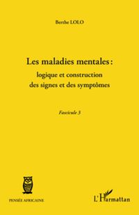 Produktbild: Les maladies mentales : logique et const