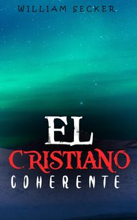 Produktbild: El Cristiano Coherente
