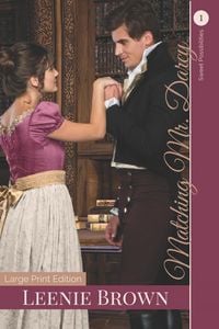 Produktbild: Matching Mr. Darcy: A Darcy and Elizabeth Variation