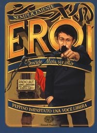 Produktbild: Peppino Impastato, una voce libera
