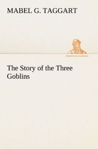 Produktbild: The Story of the Three Goblins