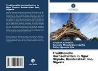 Produktbild: Traditionelle Hochzeitsriten in Ngor Okpala, Bundesstaat Imo, Nigeria