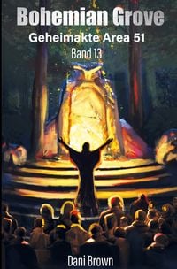 Produktbild: Geheimakte Area 51 / Bohemian Grove