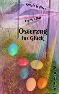 Produktbild: Osterzug ins Gl&uuml;ck