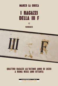 Produktbild: I ragazzi della III F