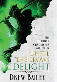 Produktbild: Until the Crows Delight