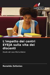 Produktbild: L'impatto dei centri EYEJA sulla vita dei discenti