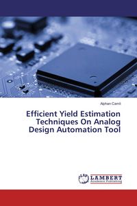 Produktbild: Efficient Yield Estimation Techniques On Analog Design Automation Tool