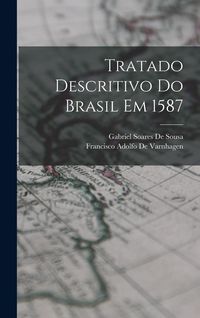 Produktbild: Tratado Descritivo Do Brasil Em 1587