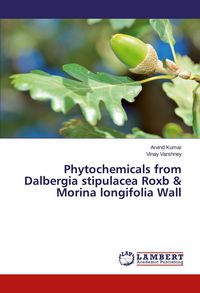 Produktbild: Phytochemicals from Dalbergia stipulacea Roxb & Morina longifolia Wall