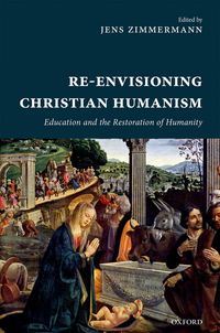 Produktbild: Re-Envisioning Christian Humanism