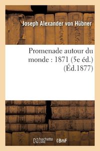 Produktbild: Promenade autour du monde 1871 5e &eacute;d.