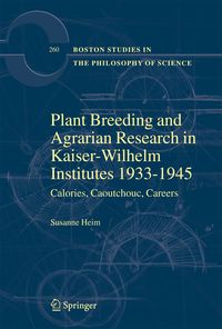 Produktbild: Plant Breeding and Agrarian Research in Kaiser-Wilhelm-Institutes 1933-1945