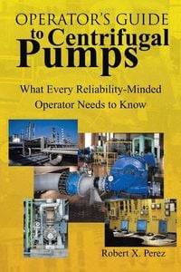Produktbild: Operator'S Guide to Centrifugal Pumps