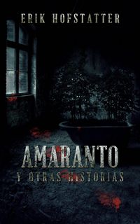 Produktbild: Amaranto y Otras Historias