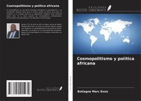 Produktbild: Cosmopolitismo y pol&iacute;tica africana