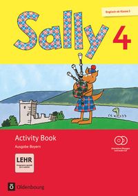Sally 4. Jahrgangsstufe - Ausgabe Bayern - Activity Book mit interaktiven Übungen