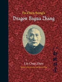 Produktbild: Fu Zhen Song's Dragon Bagua Zhang