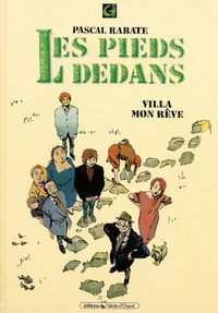 Produktbild: Les Pieds Dedans T.1 ; Villa Mon Reve